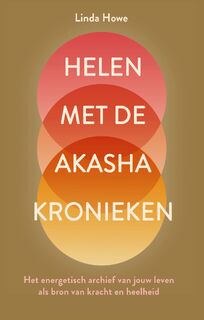 Helen met de Akasha kronieken - Linda Howe (ISBN 9789020215779)