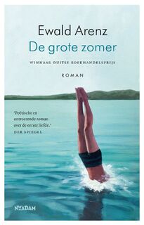 De grote zomer - Ewald Arenz (ISBN 9789046829615)