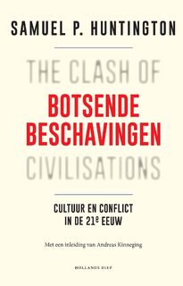 Botsende beschavingen - Samuel P. Huntington (ISBN 9789048849154)