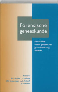Forensische geneeskunde - (ISBN 9789023237983)