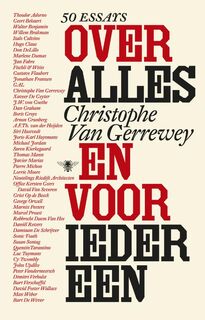 Over alles en voor iedereen - Christophe Van Gerrewey (ISBN 9789085426394)