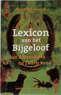 Lexicon van het bijgeloof - Walter Gerlach (ISBN 9789035121980)