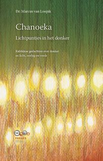 Chanoeka lichtpuntjes in het donker - Marcus van Loopik (ISBN 9789492110053)