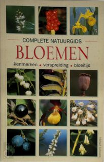 Complete natuurgids bloemen - Michael Lohmann (ISBN 9789024365371)