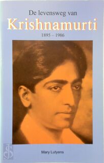 De levensweg van Krishnamurti - Mary Lutyens, Henri Methorst (ISBN 9789020255805)