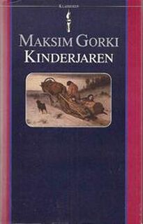 Kinderjaren - Maksim Gorki, Maarten Tengbergen (ISBN 9789027491541)