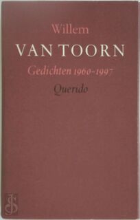 Gedichten 1960-1997 - W. van Toorn (ISBN 9789021484686)