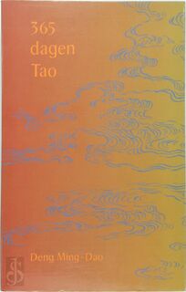 365 dagen Tao - Deng Ming-Dao (ISBN 9789020275193)