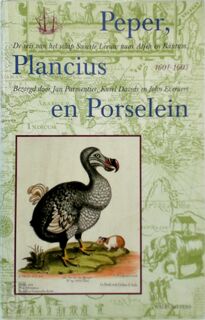Peper, Plancius en Porselein