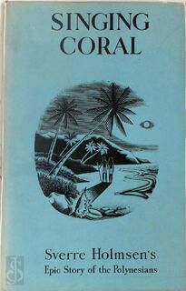 Singing Coral - Sverre Holmsen