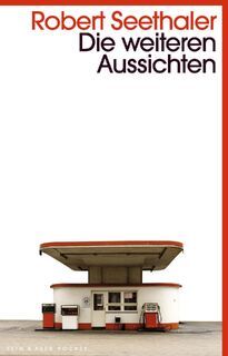 Die weiteren Aussichten - Robert Seethaler (ISBN 9783036959474)