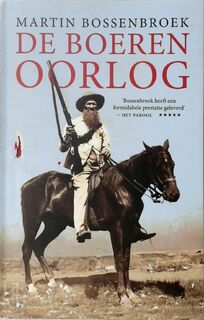 De Boerenoorlog - Martin Bossenbroek (ISBN 9789025317713)