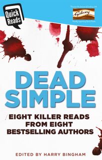 Dead Simple - Harry Bingham, Mark Billingham, Angela Marsons, Jane Casey (ISBN 9781409169123)