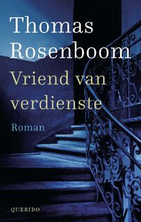 Vriend van verdienste - Thomas Rosenboom (ISBN 9789025314972)