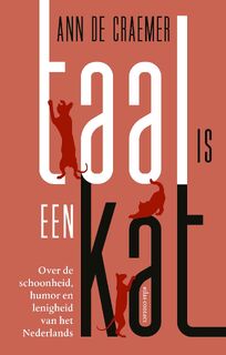 Taal is een kat - Ann de Craemer (ISBN 9789025477103)