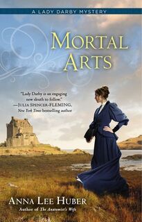Mortal Arts - Anna Lee Huber (ISBN 9780425253786)