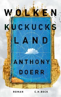 Wolkenkuckucksland - Anthony Doerr (ISBN 9783406774317)