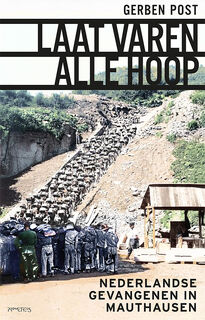 Laat varen alle hoop - Gerben Post (ISBN 9789044651775)