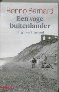 Vage buitenlander - Benno Barnard (ISBN 9789045013558)