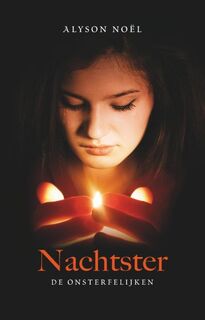 Nachtster - Alyson Noël (ISBN 9789021806877)