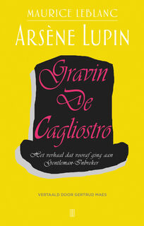 Gravin De Cagliostro - Maurice Leblanc (ISBN 9789493367470)