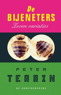 De Bijeneters - Peter Terrin (ISBN 9789029563901)