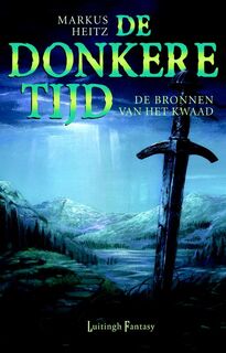 De bronnen van het kwaad - Markus Heitz (ISBN 9789024571260)