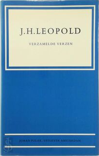 Verzamelde verzen - Deel II - J.H. Leopold