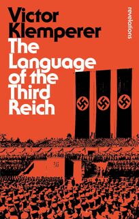 Language of the Third Reich - Victor Klemperer (ISBN 9781472507211)