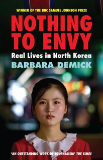 Nothing To Envy - Barbara (Y) Demick (ISBN 9781847081414)