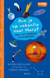 Kun je op vakantie naar Mars? - Govert Schilling (ISBN 9789000401215)