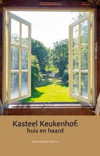 Kasteel Keukenhof: huis en haard (ISBN 9789087045593)