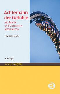 Achterbahn der Gefühle - Thomas Bock (ISBN 9783867393300)