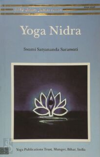 Yoga Nidra - Swami Satyanand Saraswati (ISBN 9788185787121)