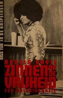 Zinnen op de vrijheid - Angela Davis (ISBN 9789062650620)