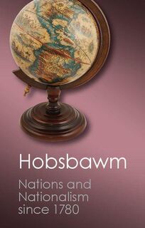 Nations and Nationalism since 1780 - E. J. Hobsbawm (ISBN 9781107604629)