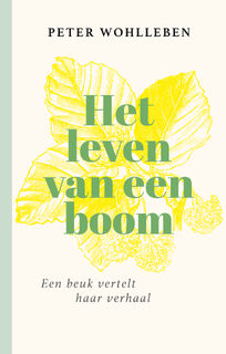 Het leven van een boom - Peter Wohlleben (ISBN 9789400518957)