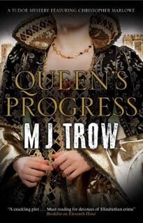Queen's Progress - M.J. Trow (ISBN 9780727829726)