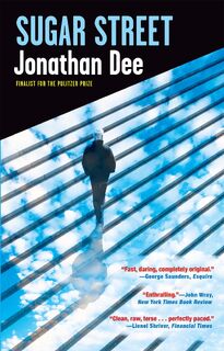 Dee, J: Sugar Street - Jonathan Dee (ISBN 9780802161192)