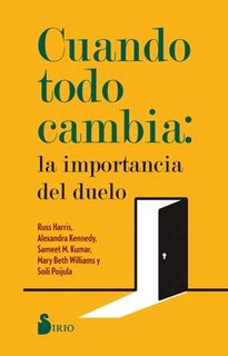 Cuando Todo Cambia: La Importancia del Duelo - Russ Harris (ISBN 9788410335806)