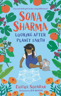 Sona Sharma, Looking After Planet Earth - Chitra Soundar (ISBN 9781536231960)