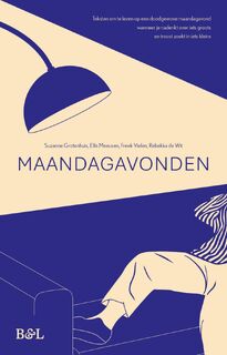 Maandagavonden - Suzanne Grotenhuis, Rebekka de Wit, Ellis Meeusen, Freek Vielen (ISBN 9789493487567)