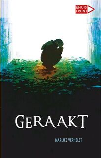 Geraakt - Marlies Verhelst (ISBN 9789086962693)