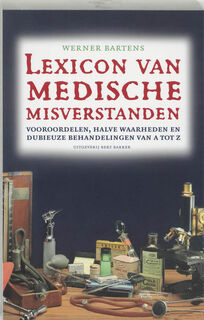 Lexicon van medische misverstanden - W. Bartens (ISBN 9789035129511)