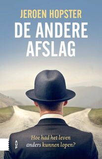 De andere afslag - Jeroen Hopster (ISBN 9789462983236)