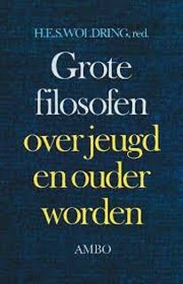 Grote filosofen over jeugd en ouder worden - H.E.S. Woldring (ISBN 9789026313721)