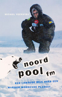 Noordpool FM - M. Veenstra (ISBN 9789020408546)