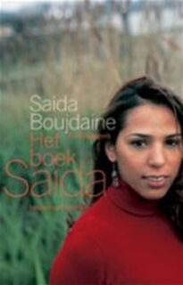 Het boek Saida - Saida Boujdaine, Tom Naegels (ISBN 9789085420347)