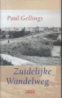 Zuidelijke wandelweg - Paul Gellings (ISBN 9789044503050)