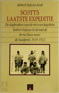 Scott's laatste expeditie - R.F. Scott (ISBN 9789060455579)